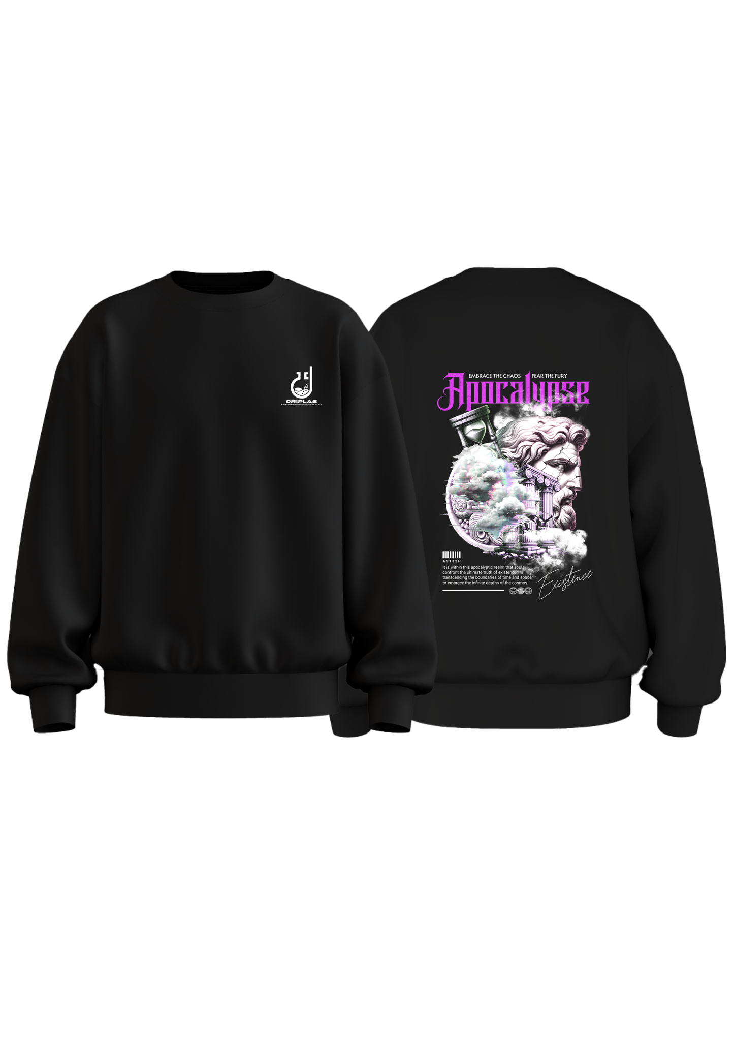 Apocalypse- Embrace the chaos. Face the fury Sweatshirt
